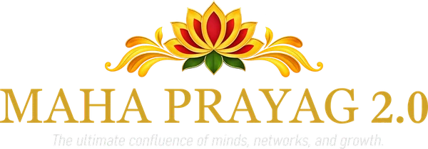 Maha Prayag 2.0 — The ultimate confluence of minds, networks and growth.